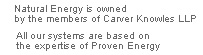 Natural Energy is owned by the members of Carver Knowles LLP. All our systems are based on the expertise of Proven Energy 